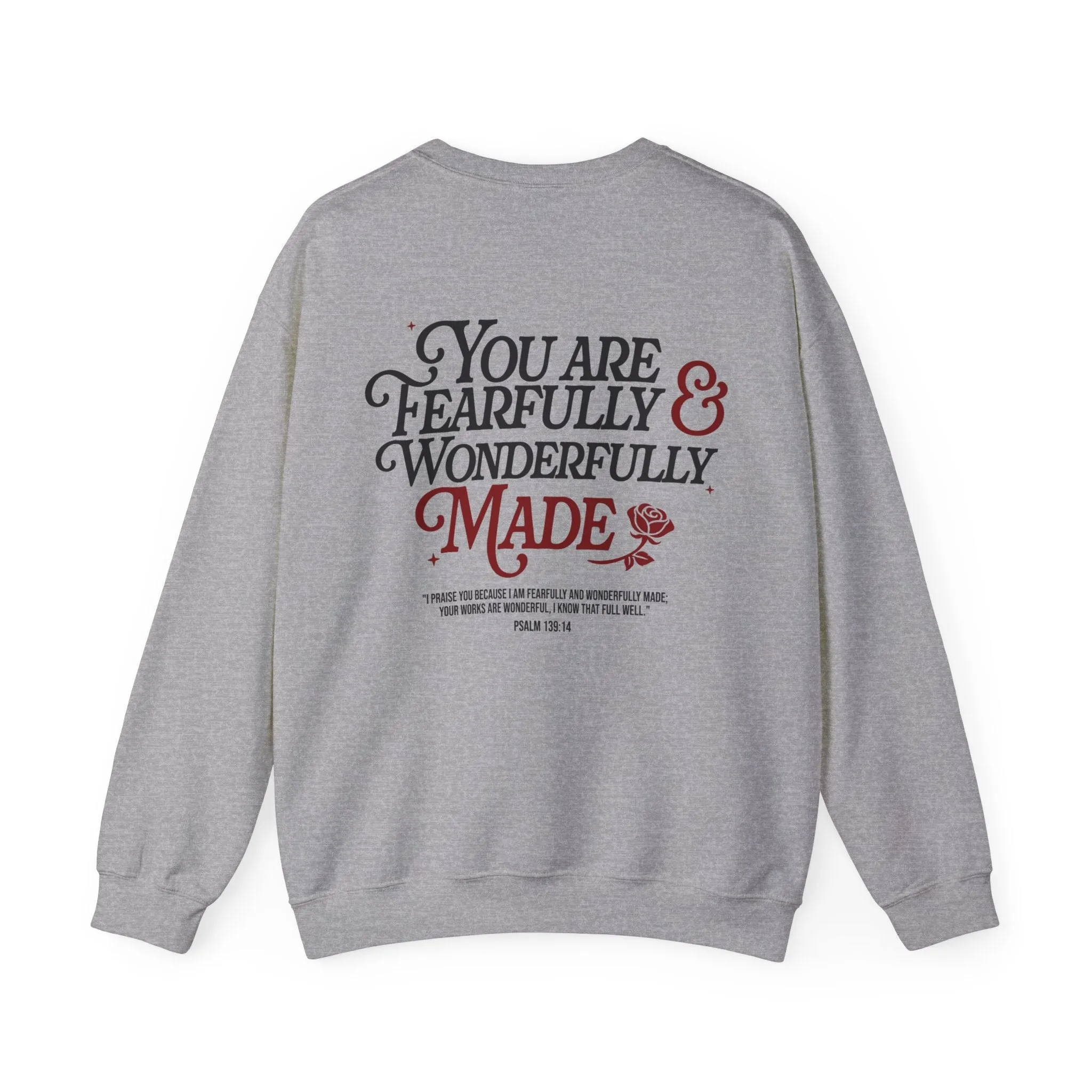 Fearfully Made Sweatshirt